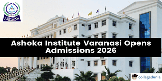 Ashoka Institute Varanasi Opens Admissions 2026; Apply by August 31